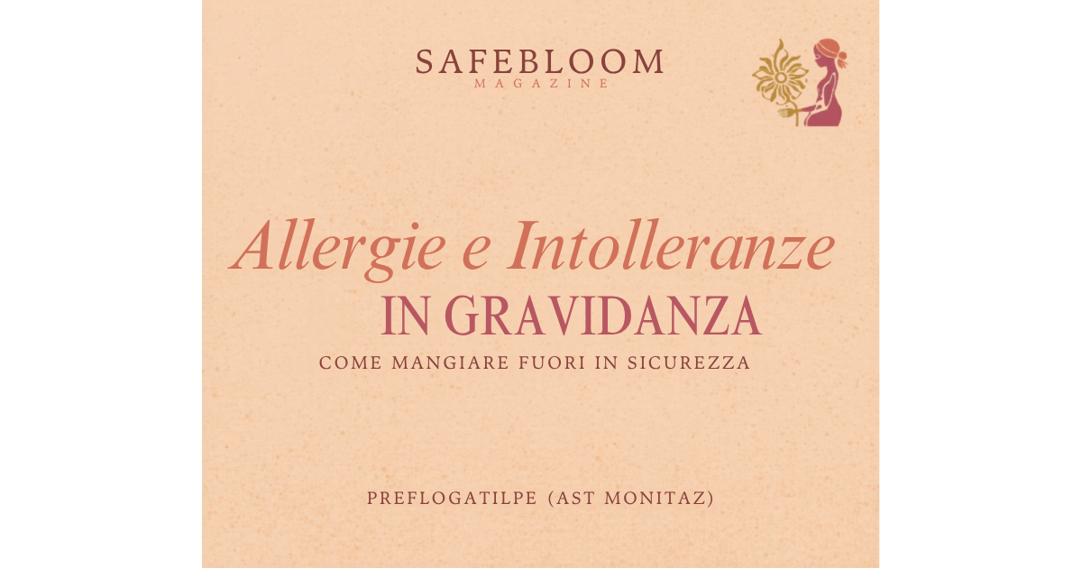 SafeBloom Europe copertina blog: allergie e intolleranze in gravidanza