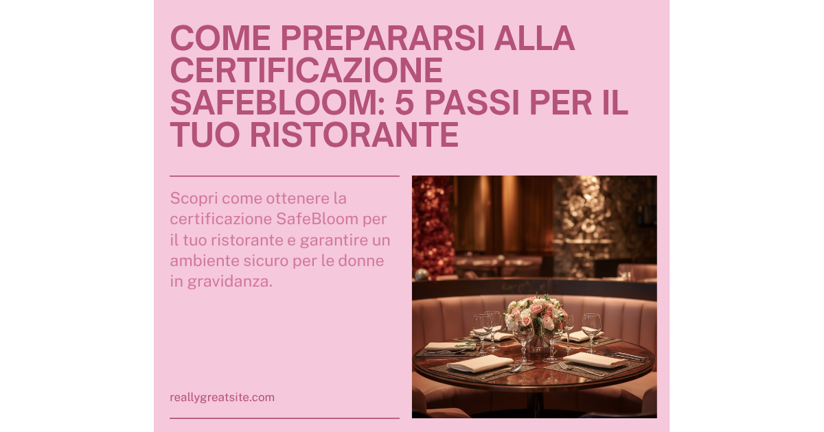 Banner SafeBloom certificazione ristoranti pregnancy-safe in 5 passi