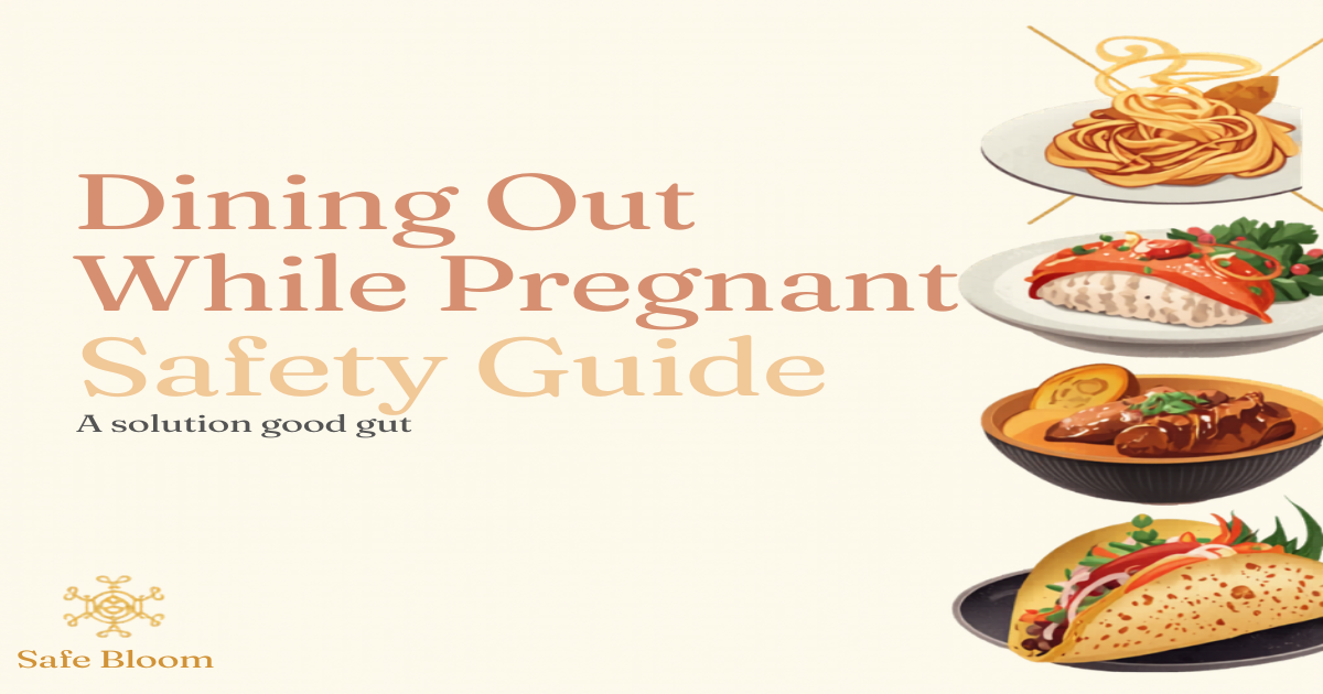 Elegant blog cover featuring international cuisines and a pregnancy-safe dining theme - SafeBloom guide