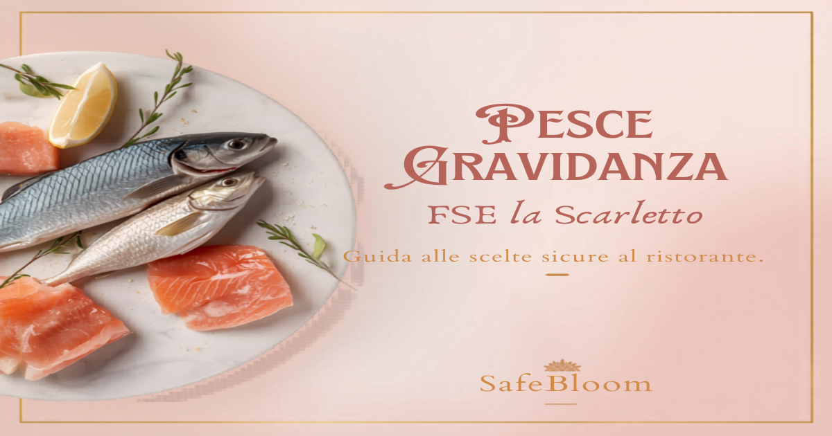Pesce in gravidanza: quali specie scegliere al ristorante