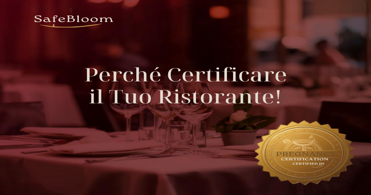 Ristorante certificato SafeBloom pregnancy-safe