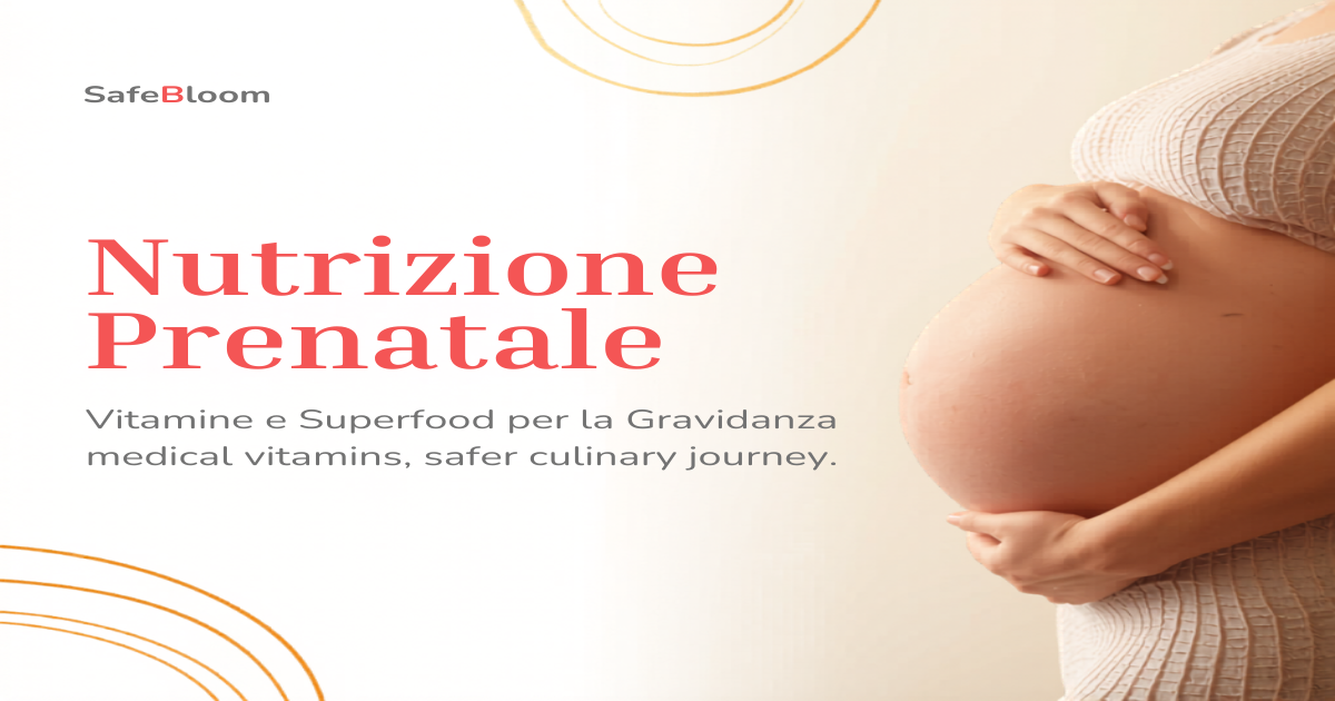 Copertina articolo nutrizione prenatale: vitamine e superfood per la gravidanza