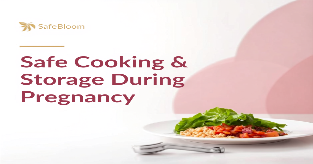 Safe cooking temperatures and food storage during pregnancy - SafeBloom