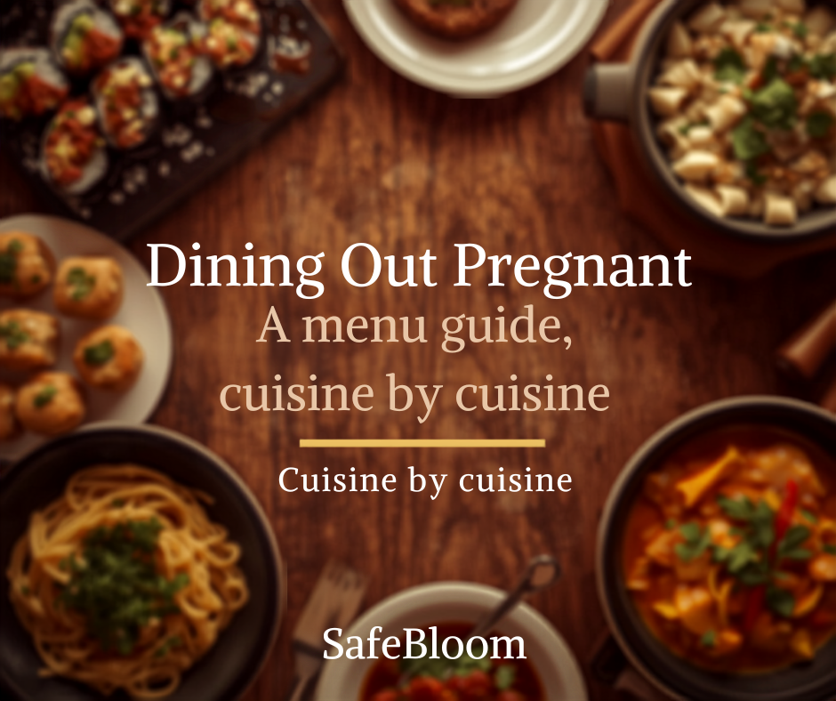 Overhead shot of dishes from several world cuisines with text: Dining Out Pregnant