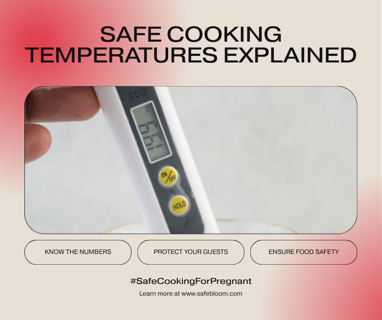 SafeBloom blog cover on safe cooking temperatures for pregnant guests