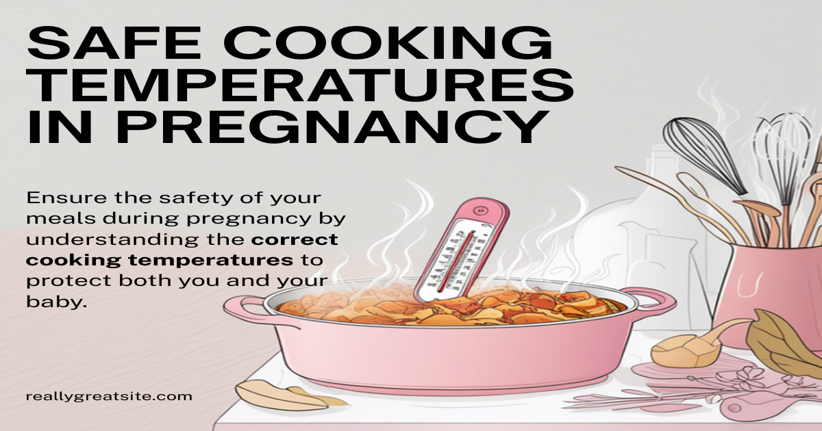 Blog cover: safe cooking temperatures in pregnancy, food thermometer