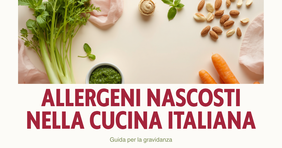 Sedano, carote, pesto e mandorle: allergeni nascosti nella cucina italiana