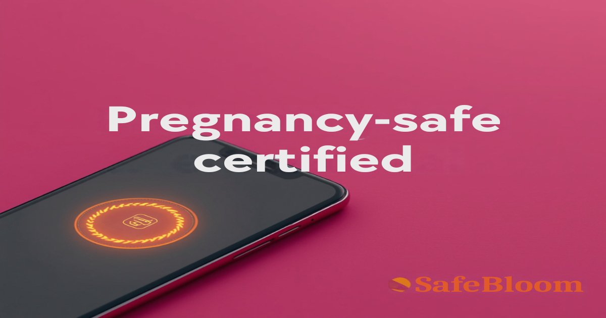 Smartphone scanning a pregnancy-safe certification badge, SafeBloom blog cover